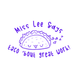 Personalised Teaching Stamp - Taco ‘bout Great Work