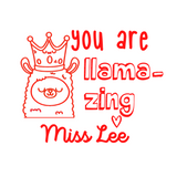 Personalised Teaching Stamp- You Are Llama-Zing