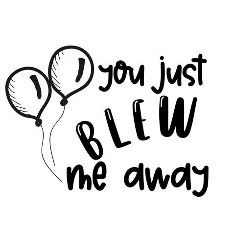 Teaching Stamp- You Just Blew Me Away