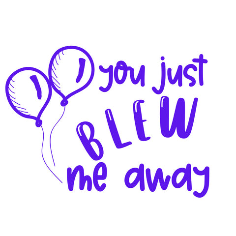 Teaching Stamp- You Just Blew Me Away