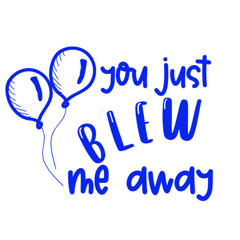 Teaching Stamp- You Just Blew Me Away