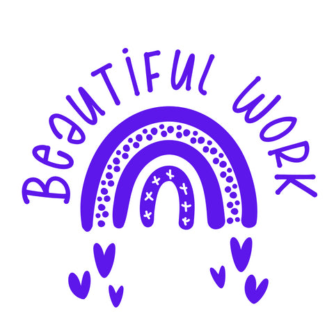 Teaching Stamp- Beautiful Work