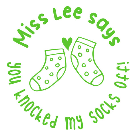 Personalised Teaching Stamp- You Knocked My Socks Off
